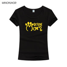 Load image into Gallery viewer, Rescue Mom Dog Cat Paw Print Women Tshirt Cotton Casual Funny T Shirt For Lady Girl Harajuku Top Tee Camiseta Femenina