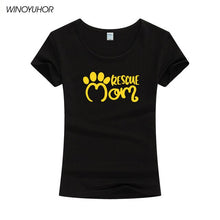 Load image into Gallery viewer, Rescue Mom Dog Cat Paw Print Women Tshirt Cotton Casual Funny T Shirt For Lady Girl Harajuku Top Tee Camiseta Femenina