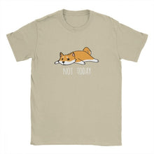 Load image into Gallery viewer, Mens Tshirt Not Today Shiba Inu Dog Tees Funny T Shirts for Men Short Sleeve Clothes High Quality Tee Shirt 100% Cotton Tops
